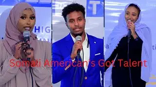 Somali American’s Got Talent 
