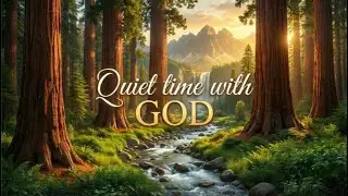 Quiet Time With GOD | Soothing Worship Instrumental For prayer, Peace & Sleep