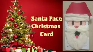 Santa Face Christmas Card | Explained in Detail