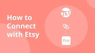 How to Connect with Etsy