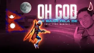 Oh god ek bar dila de x baby dol free fire best montage by @primekale_777
