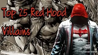 Top 25 Red Hood Villains