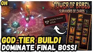 GOD Tier Build DOMINATES Final Boss! Tower Of Babel: Survivors Of Chaos!