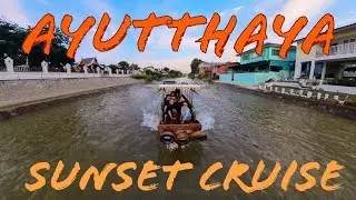 Ayutthaya Sunset Cruise and dinner at Sala Ayutthaya - November 2024