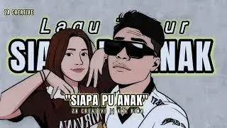 Lagu Acara Timur || Siapa Pu Anak ||  Za Creative🔥