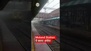 Darkness looms over Mulund Station due to heavy rain #shortsvideo #viralvideo #todayrainnews #ree...