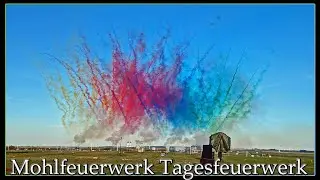 Mega Tagesfeuerwerk - Mohl Feuerwerk Vorschießen | Mühlhausen/Thür.