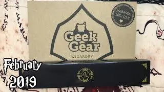 February 2019 Geek Gear Wizardry Wearable & Noble Wands Unboxing
