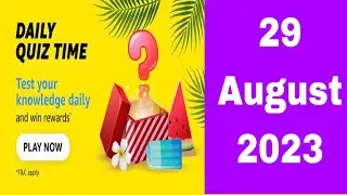 Amazon Daily QuizTime Answers 29 August 2023 | Amazon Daily Quiz Answers