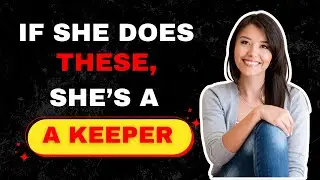 17 Signs of a Loyal Woman (Relationship Advice for Men)