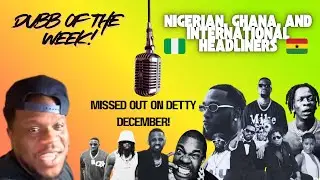 DETTY DECEMBER | GHANIANS, NIGERIAN & INTERNATIONAL HEADLINERS? #africa #party #celebrity 🇬🇭🇳🇬