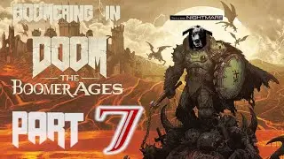 BOOMERING in DOOM The Dark Ages -Part7: Battlefield of HORRORS! Tanks, Cannons & GIANT GORE PORTALS!