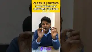 Class 12 Physics 🔥 5 Important Questions Daily | Board Exam Strategy #shorts #physics #class12th
