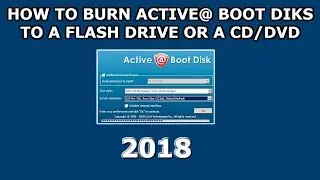 How to make Active@ Boot Disk Suite Bootable USB 2018