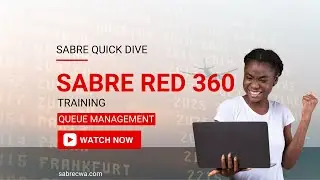 Sabre Red 360 | Queue Management Live Training