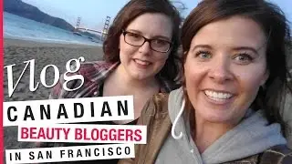 Canadian Beauty Bloggers in San Francisco | spiffykerms