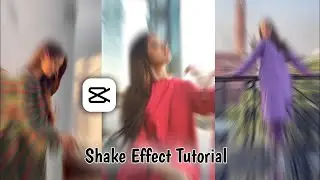 How to make shake effect on Kinemaster | how to create shake effect in capcut l Capcut App Tutorial