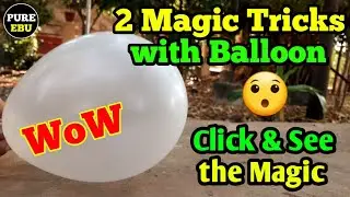 Balloon Tricks | Experiment with Balloon | Experiment with Oranges | Experiment by Pure EBU |