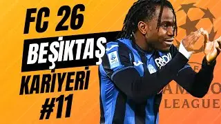 🔴 FC 26 Beşiktaş Kariyeri #11 | Lookman ve Kyle Walker Peters Beşiktaş'ta! Yeni 10 Numara Kim?