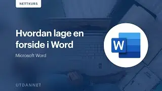 Hvordan lage en forside i Microsoft Word | Utdannet.no