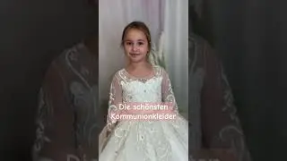 Kommunionkleider wie eine Prinzessin bei Biancas Brautmoden ✨ #kommunionkleid #kommunionkleider
