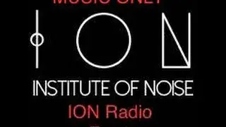 ION Radio Episode 1 (Music Only playlist) - 
