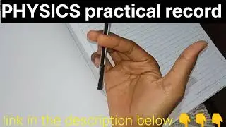 +2 2nd Year|Physics practical record| Experiments.