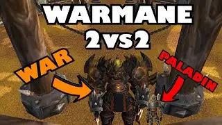WAR ARMS / PALA HOLY WARMANE 2V2 ARENAS | ARENAS DIDÁCTICAS CON UN PATATA | PVP WOTLK 3.3.5