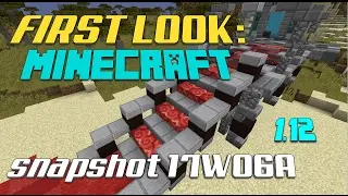 First Look: Minecraft 1.12 snapshot (17w06a)