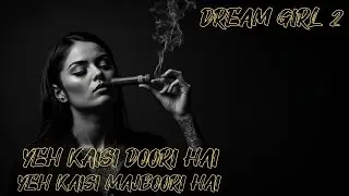 Dream girl 2  Valentine Special 2025 | Love Songs Playlist | Valentine's 2025 | Love Season Songs