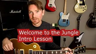 Welcome to the Jungle Intro Guitar Lesson