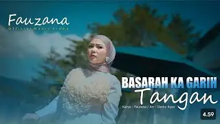 Fauzana - Basarah Ka Garih Tangan - Full music Video Fauzana terbaru 2024