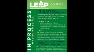 LEAP In-Process Series: Food System Equity