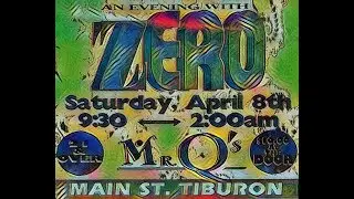 Zero @  Mr Q's  4/8/1995