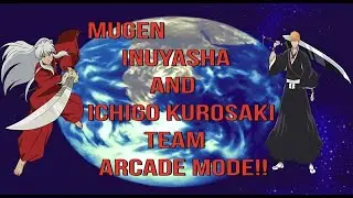 MUGEN Inuyasha (Pots) And Ichigo Kurosaki (Pots) Longplay!!