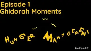 Ghidorah Moments (Part 1) -Hunger Management-