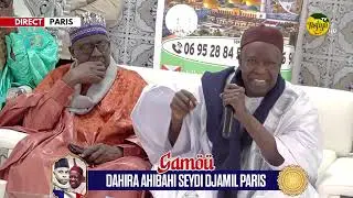 Gamou Dahira AHIBAHI PARIS: Causerie de Serigne Mansour Sy Djamil ..