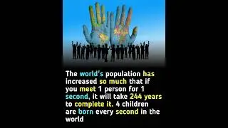 Population increasing every second #facts #papulation #education