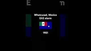 Whatcusad, Mexico EAS alarm 1951 #easalarm