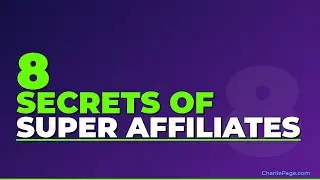 8 Secrets Of Super Affiliates