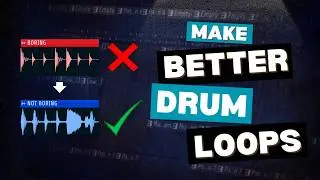 How to TRANSFORM Boring Drum Loops into MASTERPIECES (FL Studio Tutorial 2025)