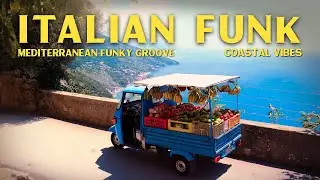 Funky Apecar ☀️ Italian Chill Grooves & Sunny Mediterranean Vibes Music