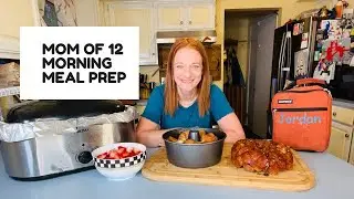 MOM OF 12 MORNING MEAL PREP *Breakfast | Lunch | Dinner