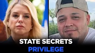 Abrego Garcia's Case Takes NEW TURN, State Secrets Privilege INVOKED By Trump Admin