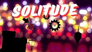 Solitude by ILRELL (All Coins) | Hard | 2.2