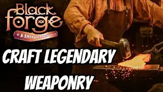 Become A Blacksmith & Craft Your Own Weapons | BlackForge VR