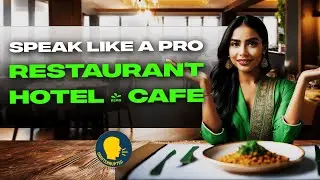 English Conversations in Restaurants/Cafe !! Communication in Hospitality Industry #uninterrupted