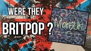 Mansun | Were They Britpop?