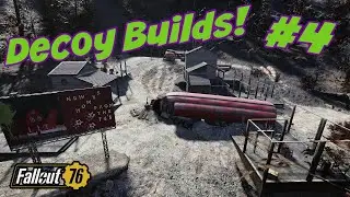 Fallout 76 Decoy Builds #4