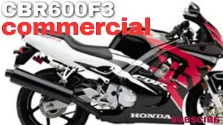 Honda cbr600F3 classic commercial&rsquo;s 